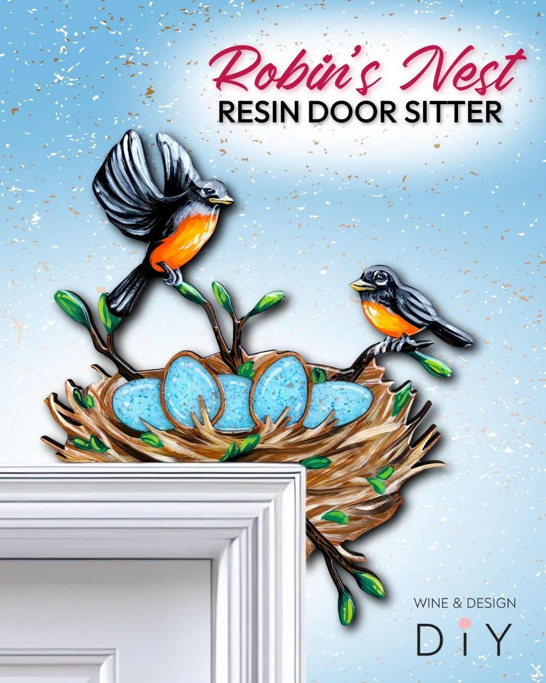 Robin's Nest Resin Workshop