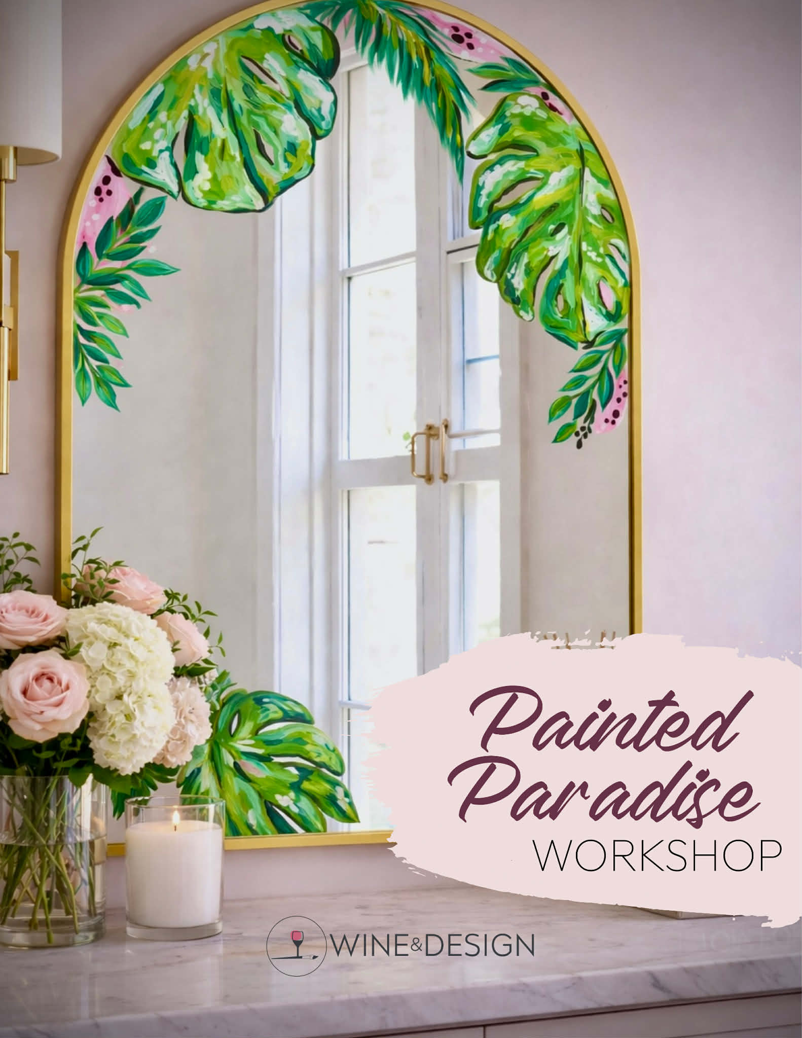 20x30 Painted Paradise Mirror Workshop!