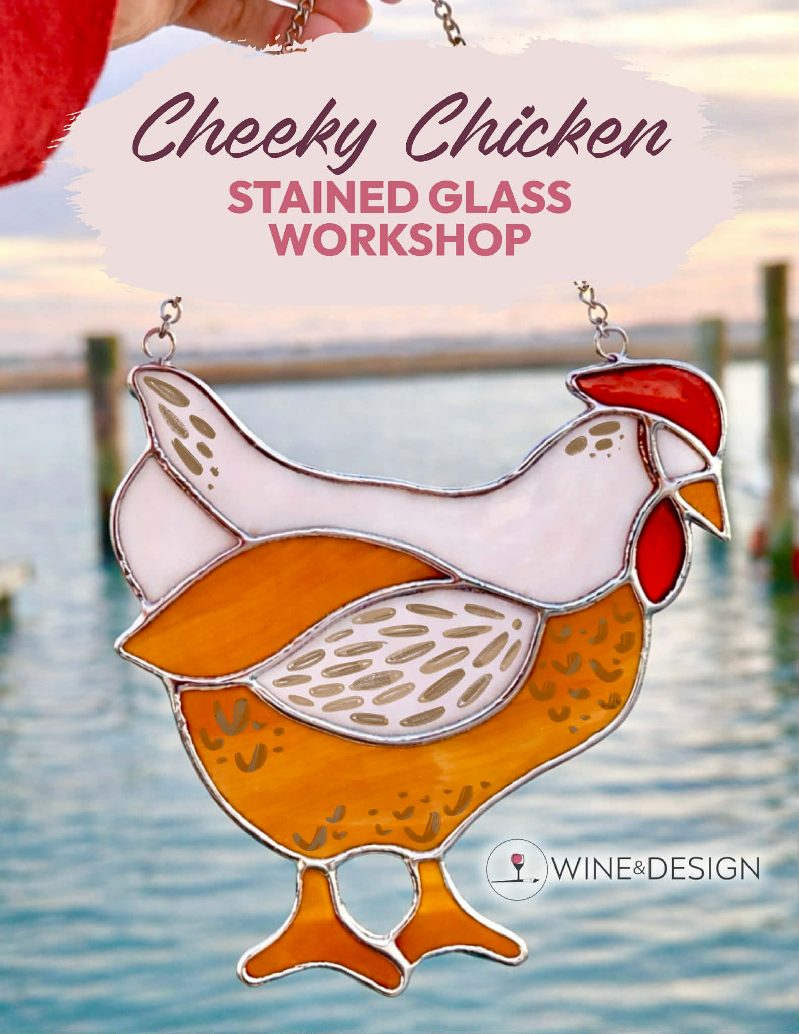 Cheeky Chicken Stained Glass Workshop!