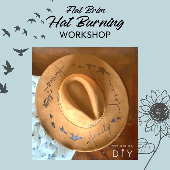 Hat Burning Workshop