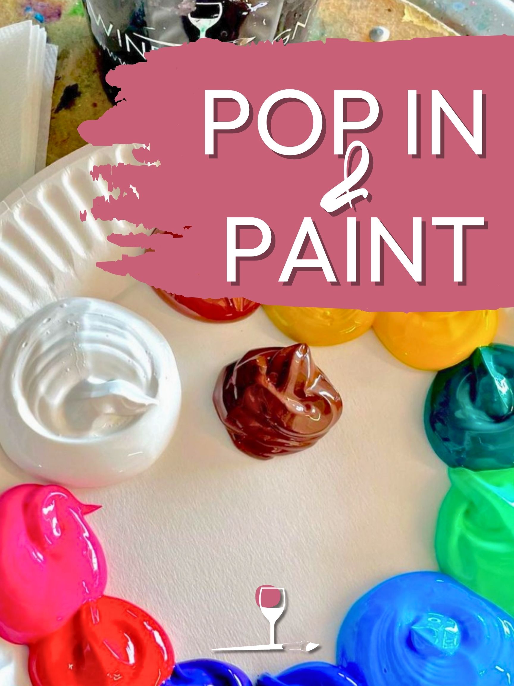 Pop In & Paint