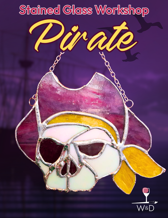 Stained Glass Pirate Workshop! (Greenville Original) 