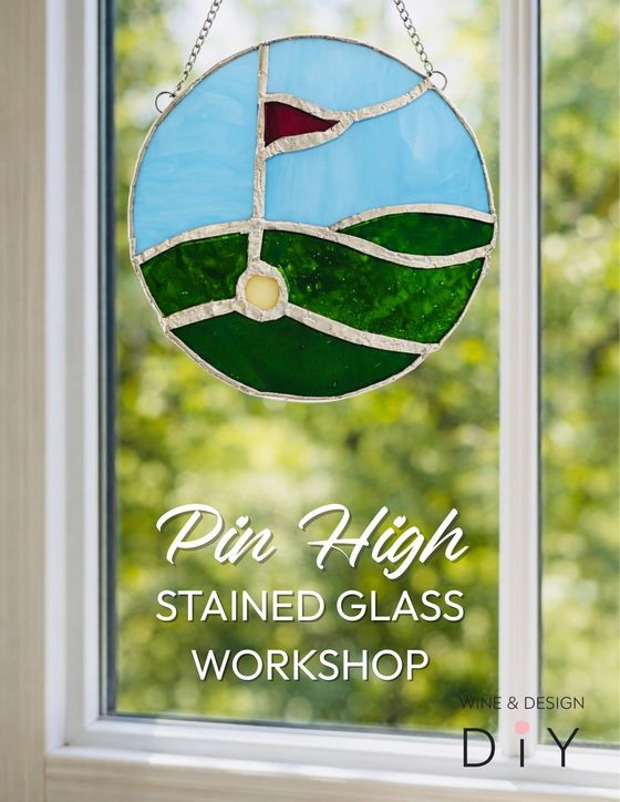 Pin High: Stained Glass Workshop 