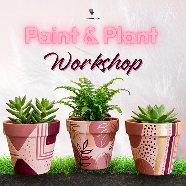 PAINT AND PLANT WORKSHOP
