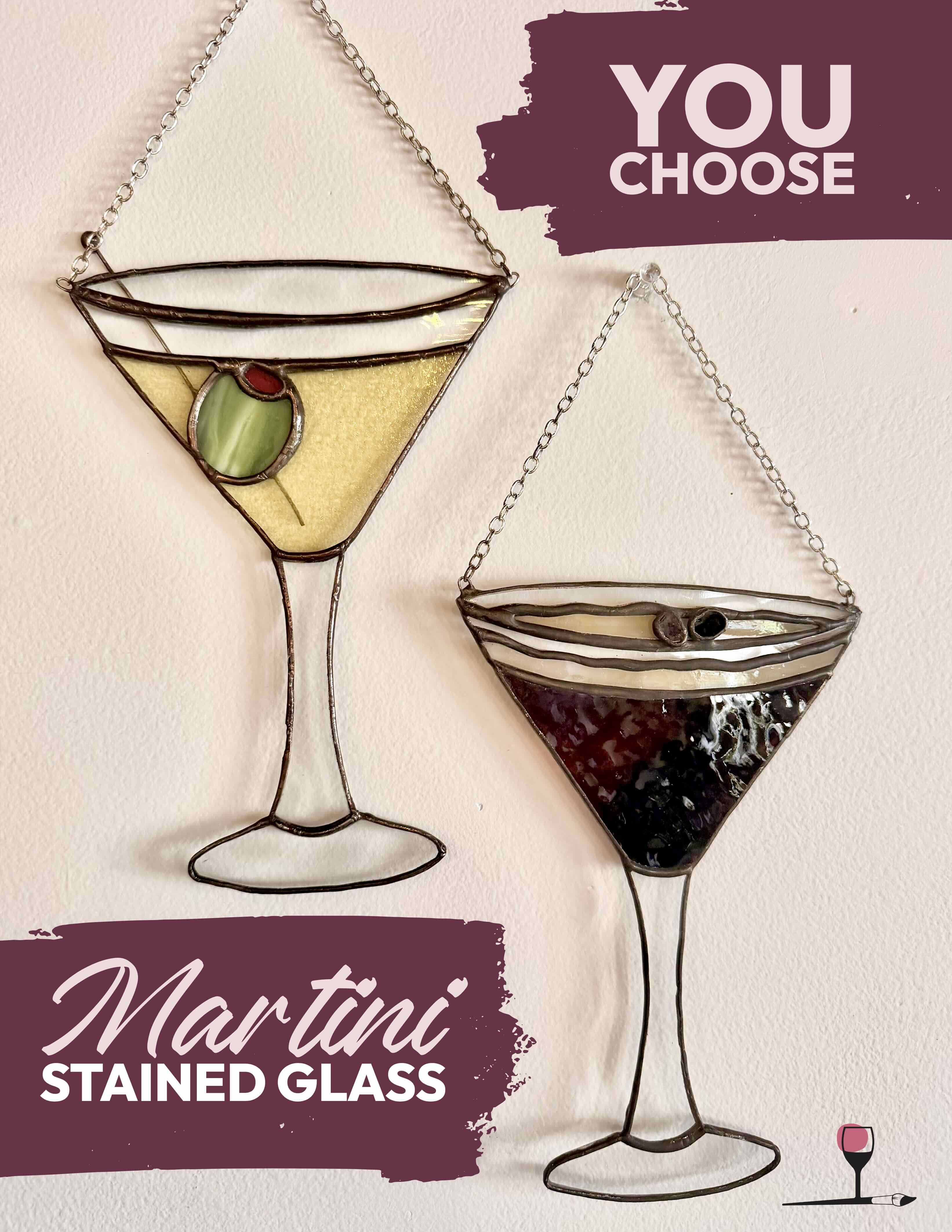 You Choose Stained Glass Martini!