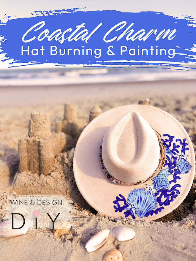 NEW Hat Burning & Painting Workshop: Coastal Charm - A Step By Step Sea Art Experience!