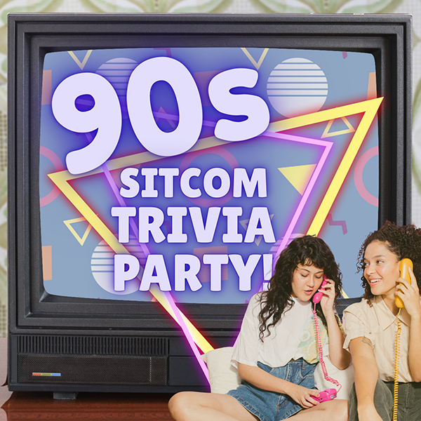 90s Sitcom Trivia Party