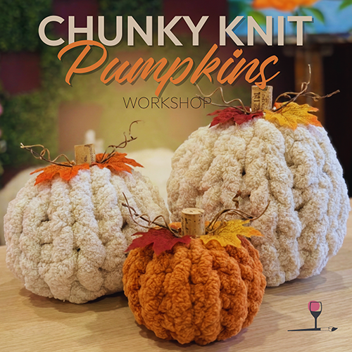 Chunky Knit Pumpkins Workshop 