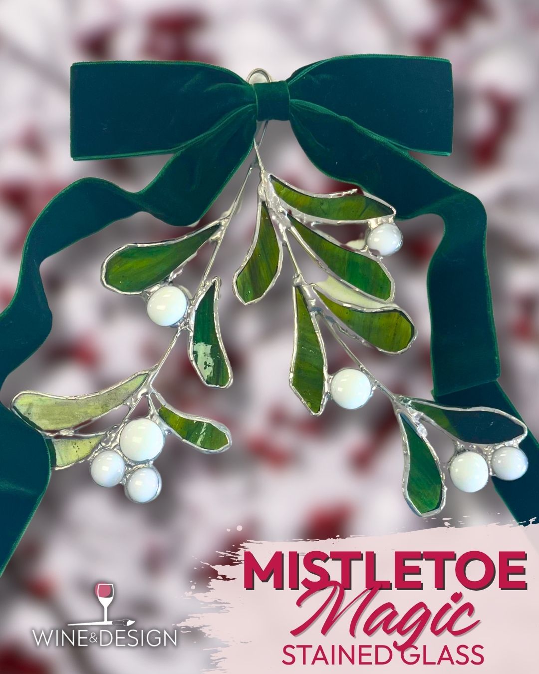 Mistletoe Magic Stained Glass Worlship