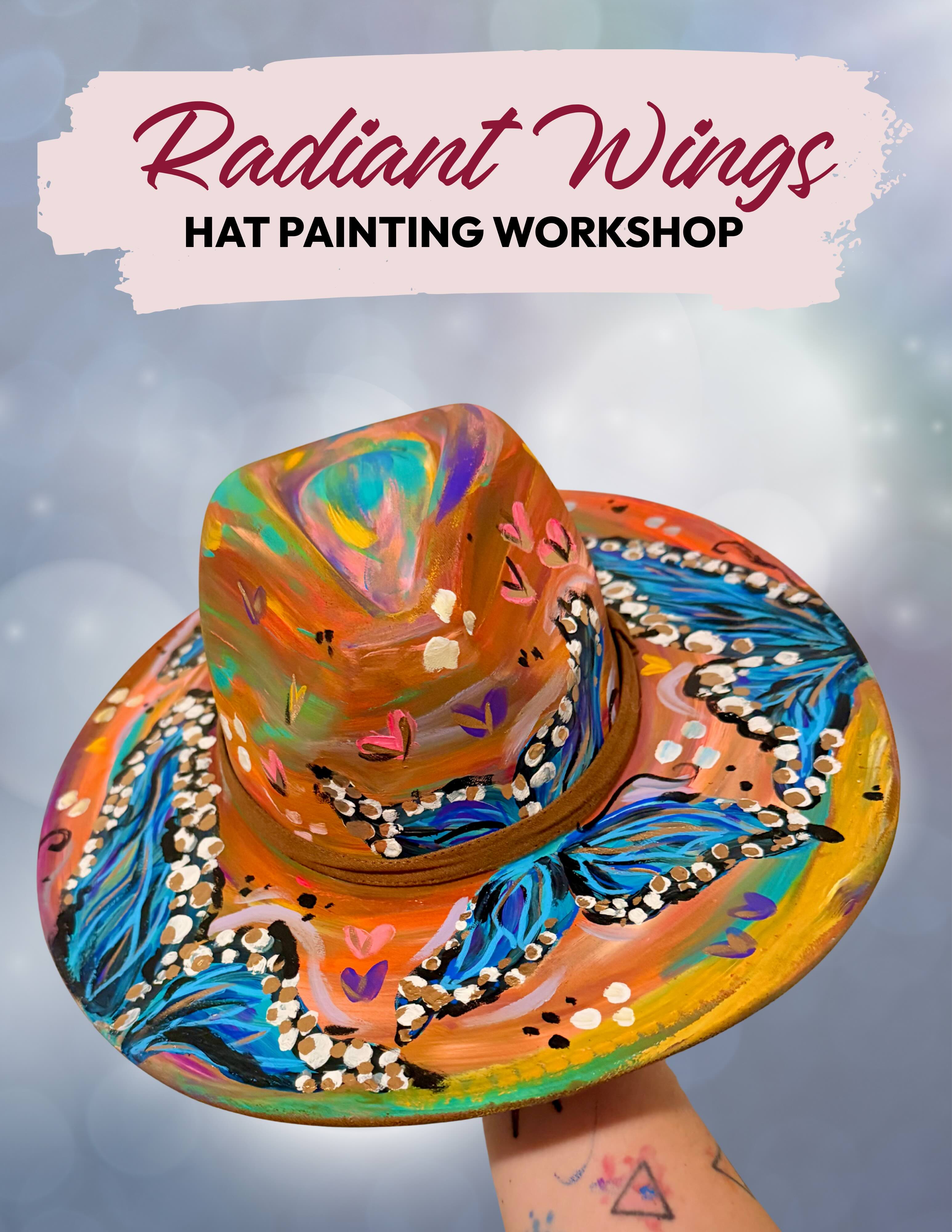  Radiant Wings Hat Painting Workshop