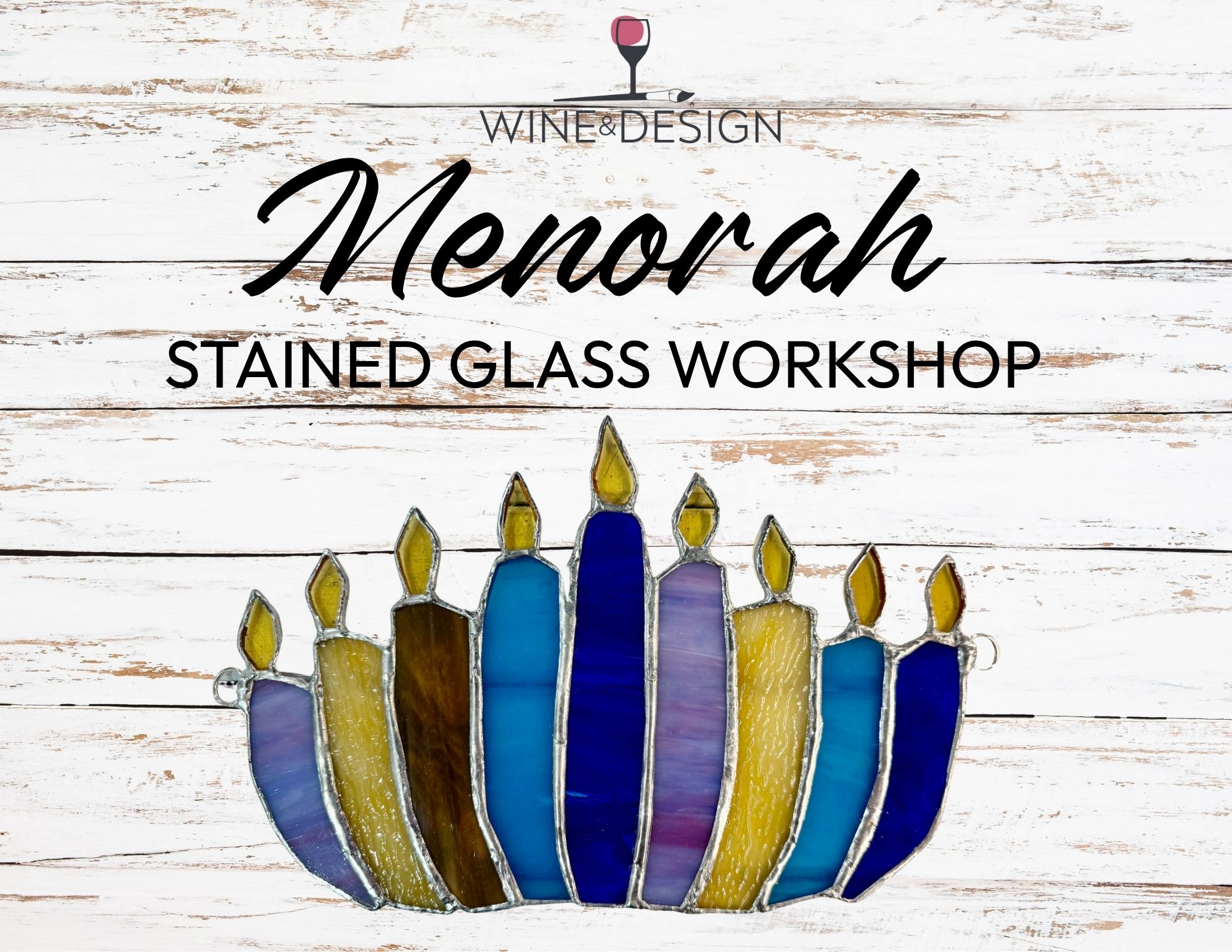Menorah Stained Glass Workshop