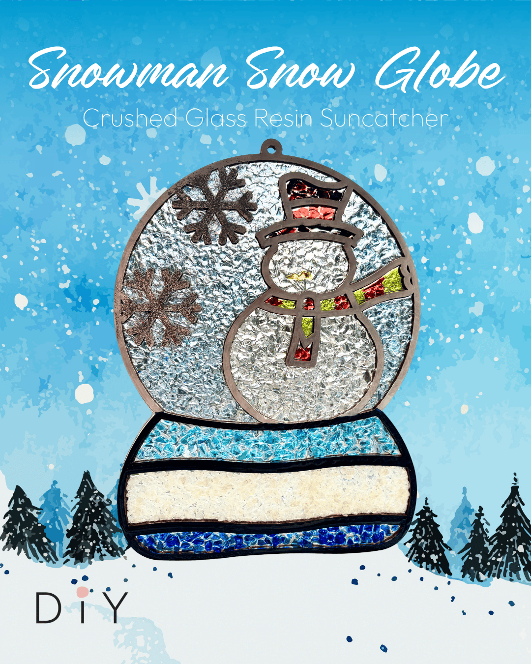 DIY Faux Stained Glass Resin Snowman Snow Globe Suncatcher - BYOB and Free Parking - Thanksgiving