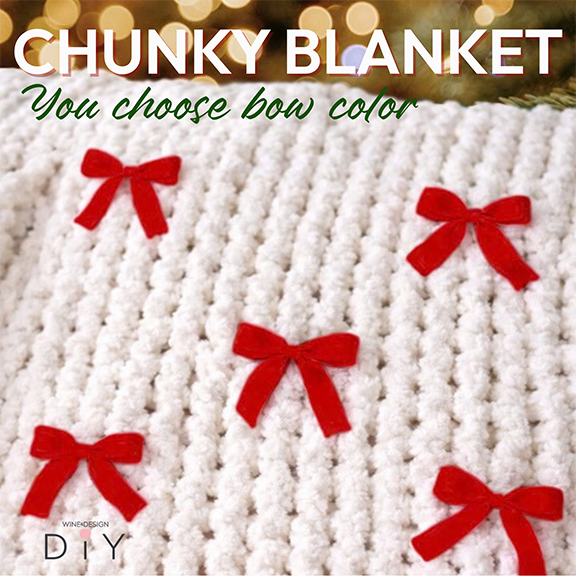 Chunky Knit Blanket with Red Bows Workshop - Bring a Friend Discount Available!