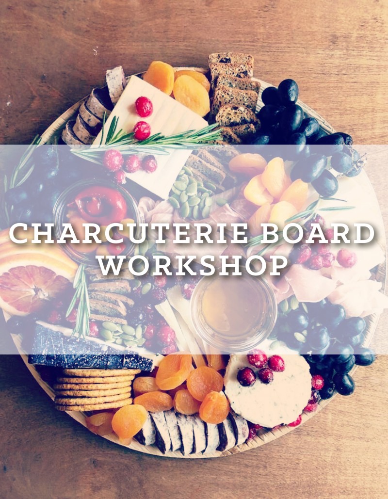 Charcuterie Board Workshop