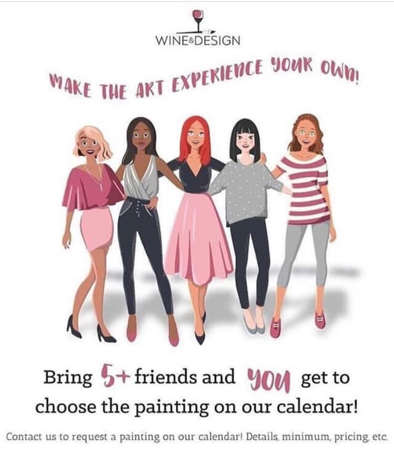 Bring 5 Friends And Yourself -  Get To Choose The Painting And Date On The Calendar