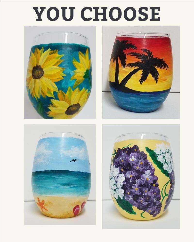 You Choose! Stemless Wine Glass Painting Workshop!