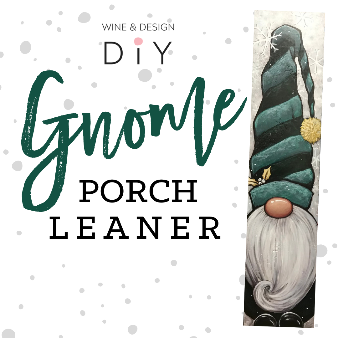 Gnome Porch Leaner Take Home Kit!